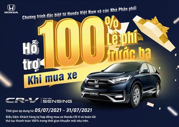 Chương trình hỗ trợ 100% lệ phí trước bạ khi mua xe Honda CR-V