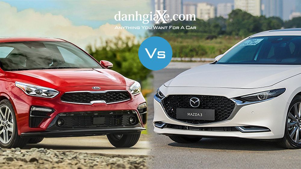 So sánh Kia Cerato 2021 và Mazda3 2021