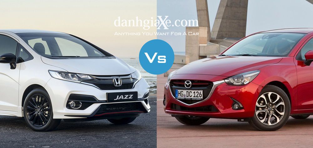 So sánh nhanh Honda Jazz 2019 và Mazda 2 2019